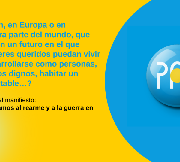 ACPP se suma al Manifiesto contra el rearme y la guerra en Europa