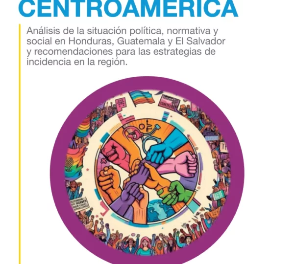 Centroamérica en deuda con la comunidad LGTBIQ+: discriminación, violencia y lucha por la igualdad